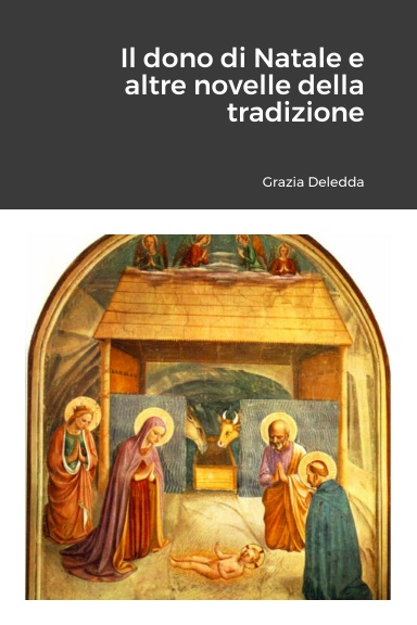 Il dono di Natale e altre novelle della tradizione