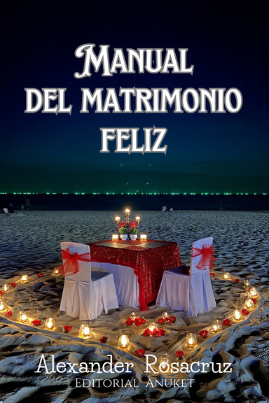 Manual del matrimonio feliz