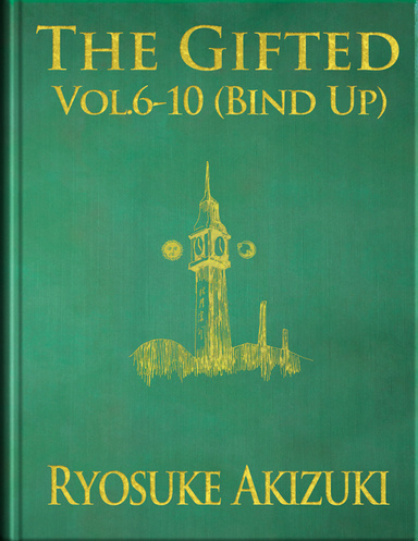 The Gifted Vol. 6-10 (Bind Up)