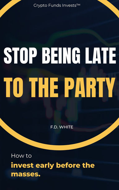 Stop Being Late To the Party