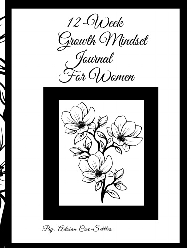 12-Week Growth Mindset Journal For Women (Spiral)