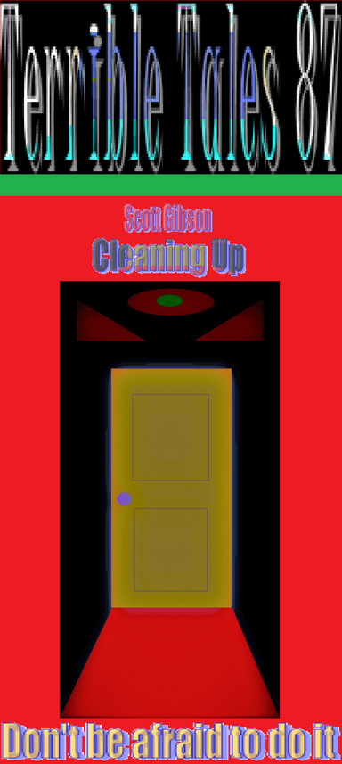 Terrible Tales 87-Cleaning Up