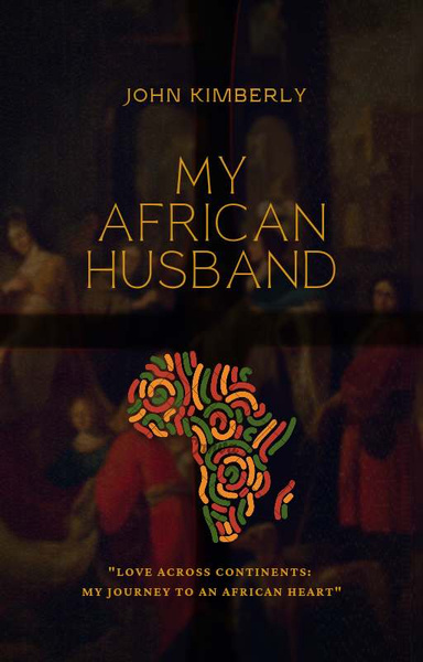 MY AFRICAN HUSBAND