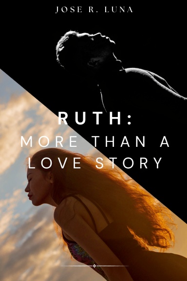 Ruth: More Than a Love Story!