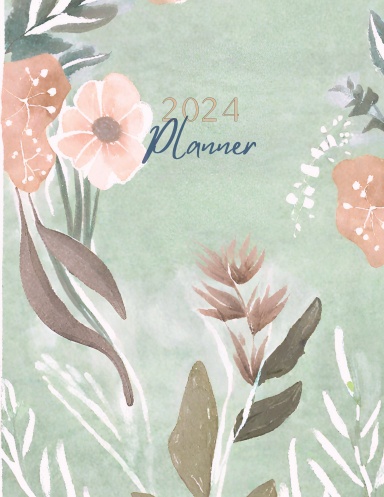 The Ultimate 2024 Planner: Sage Green Floral Design with Cleaning, Budgets, Calendars, Meals, and Notes
