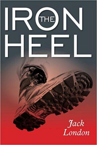 The Iron Heel Annotated