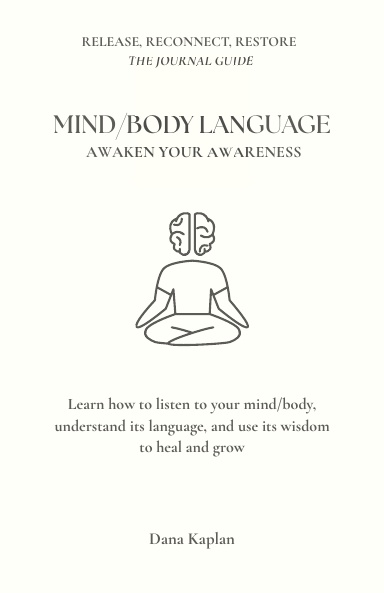 Mind/Body Language: Awakening Your Awareness