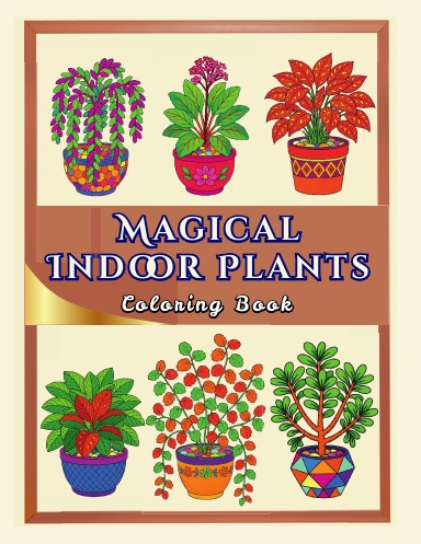Magical Indoor Plants