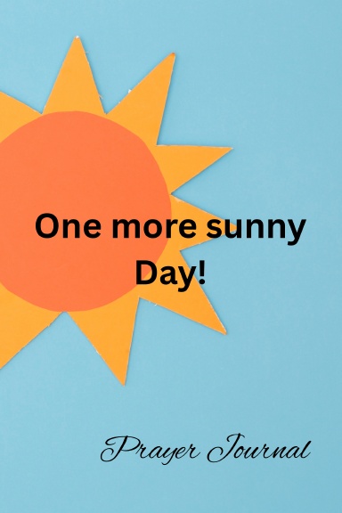 One more sunny day