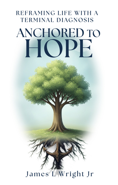 ANCHORED TO HOPE