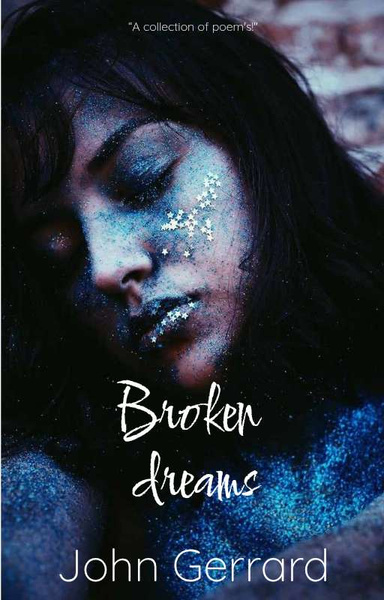 Broken dreams