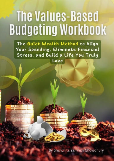 The Values-Based Budgeting Workbook