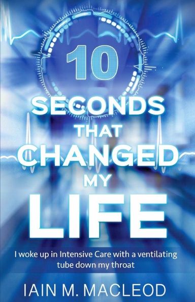 10 SECONDS THAT CHANGED MY LIFE