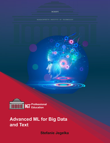 Advanced ML for Big Data and Text