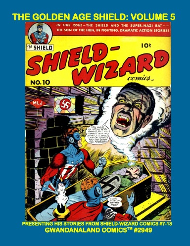 The Golden Age Shield: Volume 5