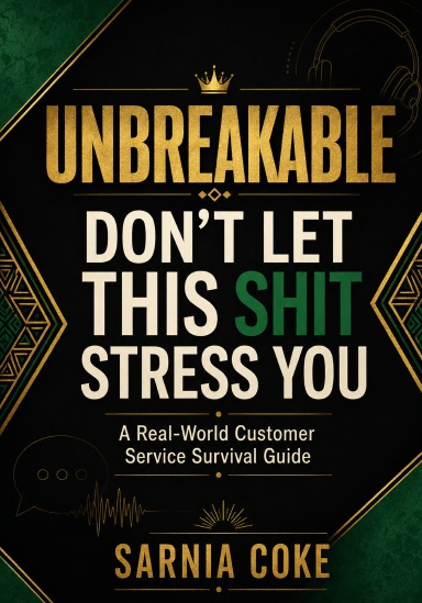 Unbreakable Customer service