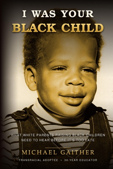 I Was Your Black Child