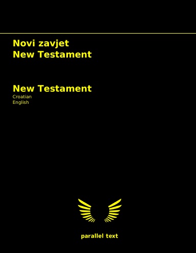 New Testament: Croatian - English parallel text