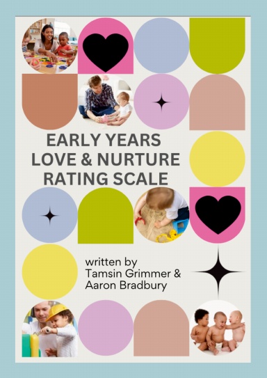 Early Years Love and Nurture Rating Scale