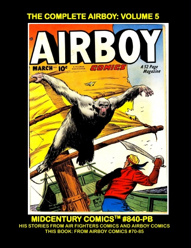 The Complete Airboy: Volume 5 (PB)
