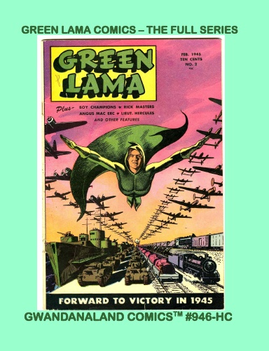 Green Lama Comics - The Full Series (HC)