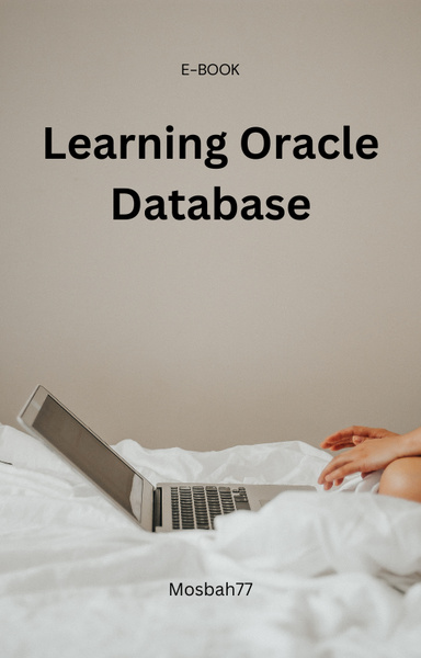 Learning Oracle Database