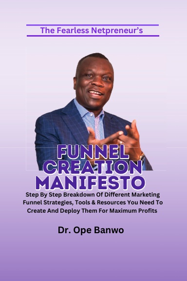 FUNNEL CREATION MANIFESTO