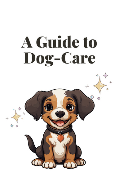 A Guide To Dog-Care