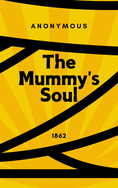 The Mummy´s Soul