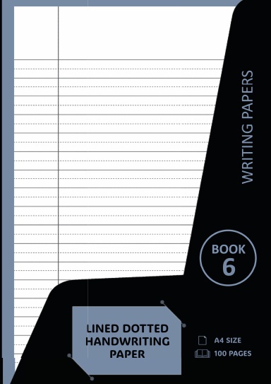 Writing Papers: Lined Dotted Handwriting Paper: 100 Page Book