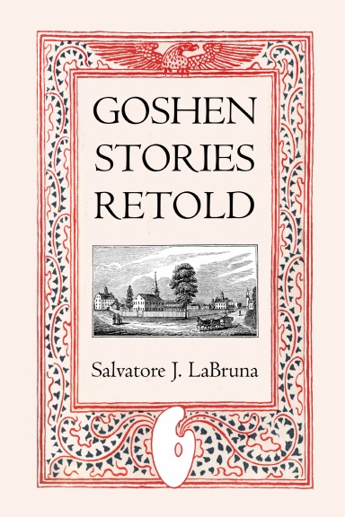 Goshen Stories Retold