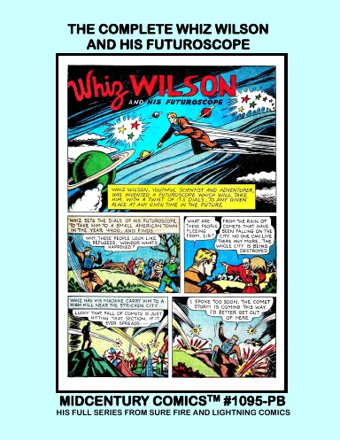 The Complete Whiz Wilson And His Futuroscope (PB)