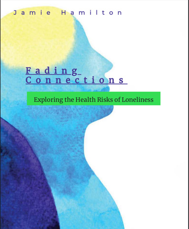 Fading Connections