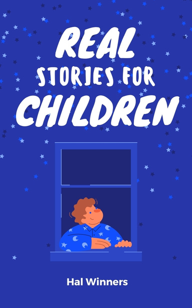 Real Stories for Children