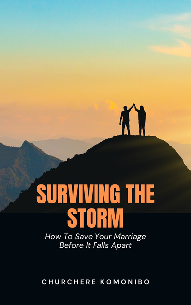 Surviving The Storm