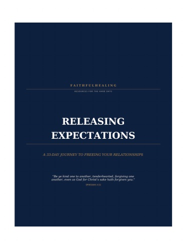 RELEASING  EXPECTATIONS
