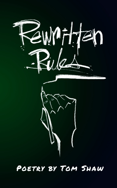 Cover of Rewritten Rules by Tom Shaw