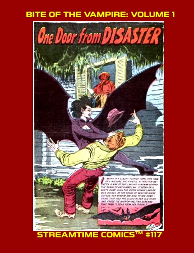 Bite Of The Vampire: Volume 1