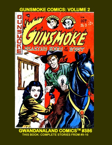 Gunsmoke Comics: Volume 2