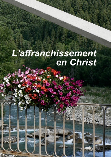 L'affrancnchissement en Christ