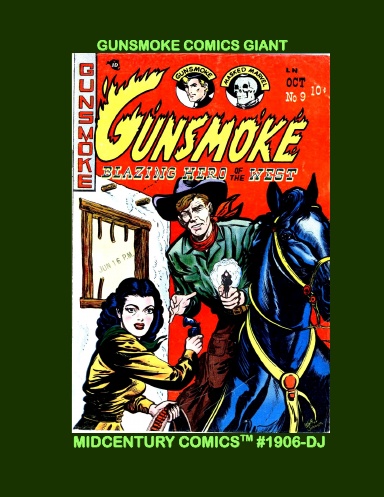 Gunsmoke Comics: Giant (DJ)