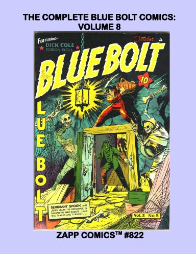The Complete Blue Bolt Comics: Volume 8