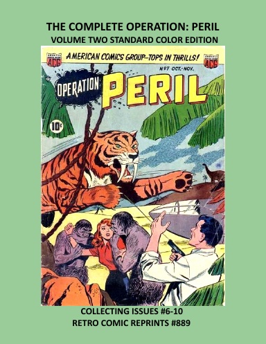 THE COMPLETE OPERATION: PERIL VOLUME TWO STANDARD COLOR EDITION