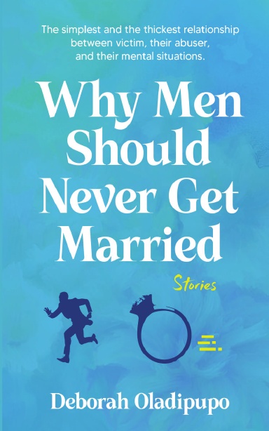 Why Men Should Never Get Married