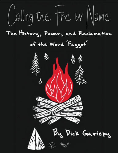 Calling the Fire by Name