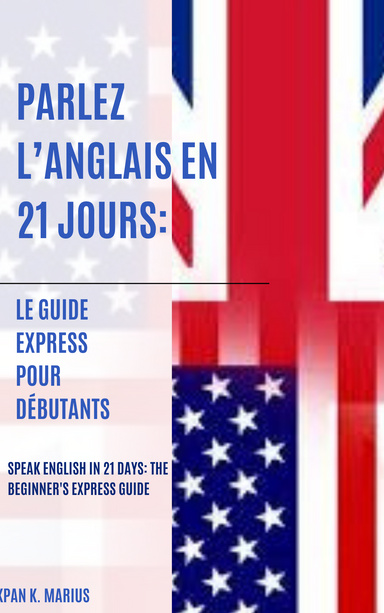 Parlez l'anglais en 21 jours