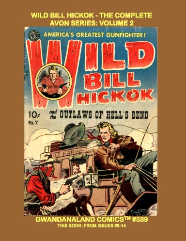 Wild Bill Hickok - The Complete  Avon Series: Volume 2