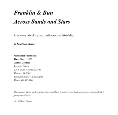 Franklin & Bun Across Sands and Stars A timeless tale of rhythm, resilience, and friendship   by Jonathan Olvera