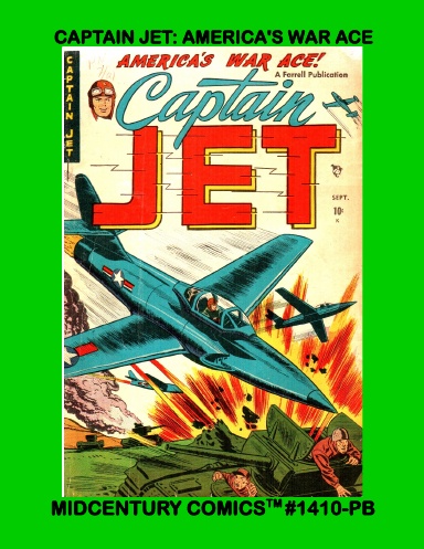Captain Jet: America's War Ace (PB)