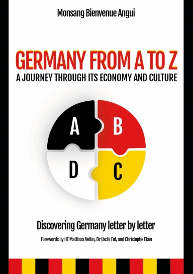 Germany from A to Z a journey through its economy and culture